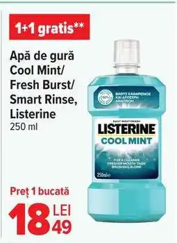 Carrefour Apă de gură Listerine Cool Mint/Fresh Burst/Smart Rinse Ofertă
