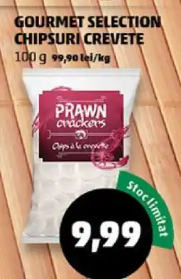 Penny GOURMET SELECTION CHIPSURI CREVETE Ofertă