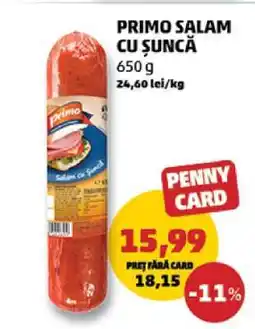 Penny PRIMO SALAM CU ȘUNCĂ Ofertă