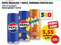 Penny PEPSI regular / twist, MIRINDA portocale Ofertă