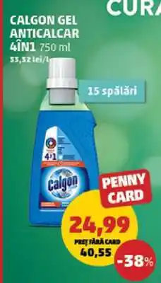 Penny CALGON GEL ANTICALCAR 4 ÎN 1 Ofertă