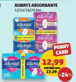 Penny Always Absorbante Ofertă