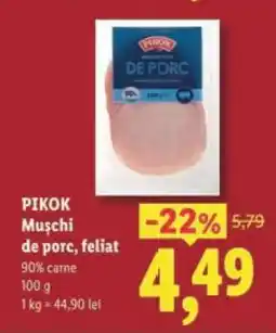 Lidl Pikok Mușchi de porc, feliat Ofertă