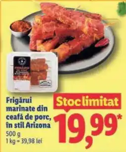 Lidl Frigărui marinate din ceafă de porc, în stil Arizona Ofertă
