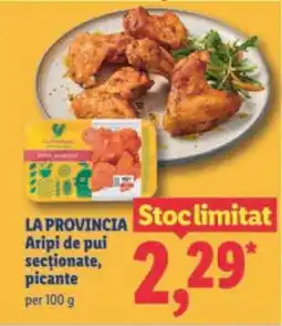 Lidl LA PROVINCIA Aripi de pui secționate, picante Ofertă