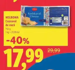 Lidl MILBONA Cașcaval de vacă Ofertă