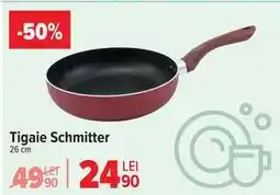 Carrefour Tigaie Schmitter Ofertă