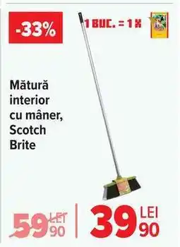 Carrefour Mătură interior cu mâner, Scotch Brite Ofertă