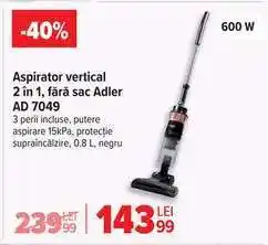 Carrefour Aspirator vertical 2 in 1 fără sac Adler AD 7049 Ofertă