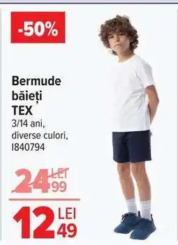 Carrefour Bermude băieți, TEX Ofertă