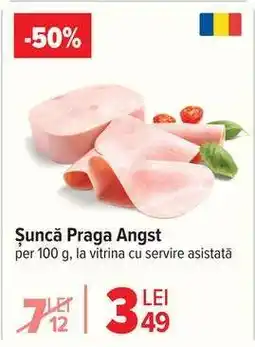 Carrefour Șuncă Praga Angst Ofertă