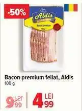 Carrefour Bacon premium feliat, Aldis Ofertă