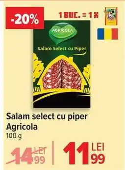 Carrefour Salam select cu piper Agricola Ofertă