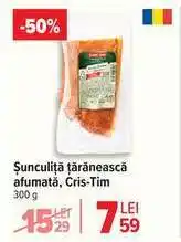 Carrefour Șunculiță țărănească afumată Cris-Tim Ofertă