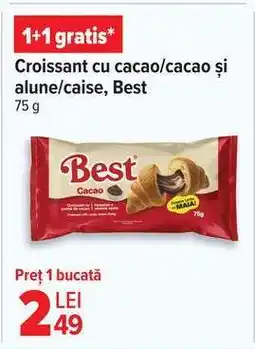 Carrefour Croissant cu cacao/cacao și alune/caise, Best Ofertă