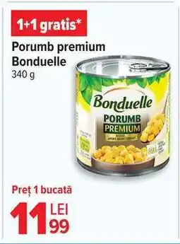 Carrefour Porumb Premium Bonduelle Ofertă