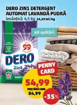 Penny DERO 2IN1 DETERGENT AUTOMAT LAVANDĂ PUDRĂ Ofertă