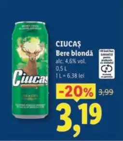 Lidl CIUCAŞ Bere blondă Ofertă