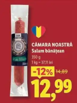 Lidl CĂMARA NOASTRĂ Salam bănățean Ofertă