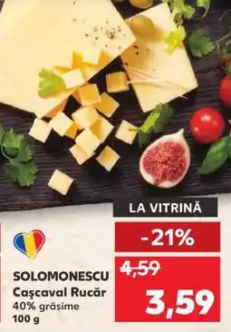 Kaufland SOLOMONESCU Caşcaval Rucăr Ofertă