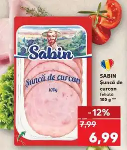 Kaufland SABIN Șuncă de curcan feliată Ofertă