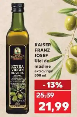 Kaufland KAISER FRANZ JOSEF Ulei de măsline extravirgin 500 ml Ofertă