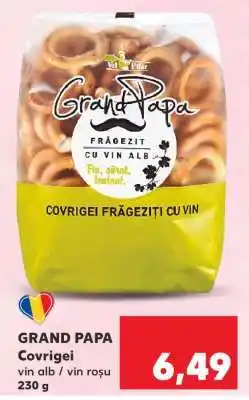 Kaufland GRAND PAPA Covrigei Ofertă