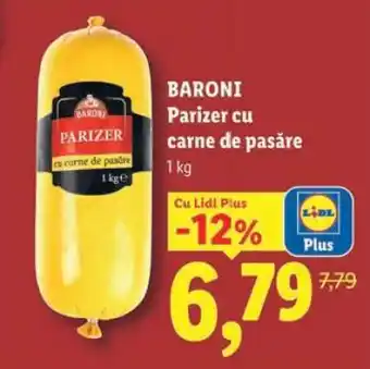 Lidl Baroni Parizer cu carne de pasăre Ofertă