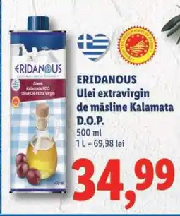 Lidl ERIDANOUS Ulei extravirgin de măsline Kalamata D.O.P Ofertă