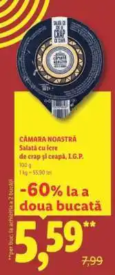 Lidl CĂMARA NOASTRĂ Salată cu icre de crap și ceapă, I.G.P Ofertă