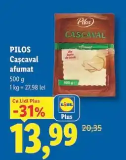 Lidl Pilos Cașcaval afumat Ofertă