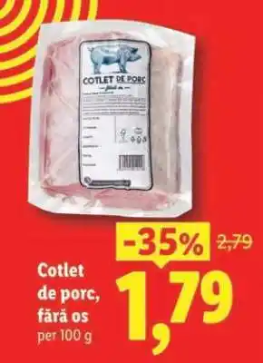 Lidl Cotlet de porc fără os Ofertă