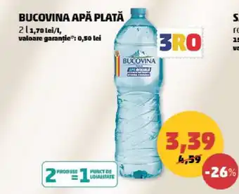 Penny BUCOVINA APĂ PLATĂ Ofertă