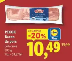 Lidl Pikok Bacon de porc Ofertă