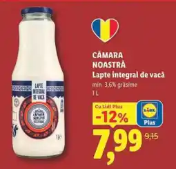 Lidl Cămara Noastră Lapte integral de vacă Ofertă