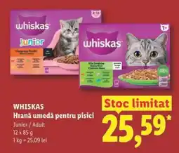 Lidl WHISKAS HRANĂ UMEDĂ PENTRU PISICI Ofertă