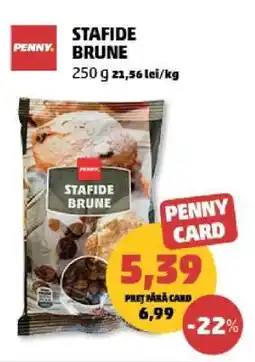 Penny Stafide Brune Ofertă