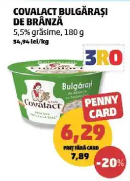Penny Covalact Bulgărași de Brânză Ofertă