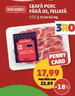 Penny Ceafă Porc Fără Os, Feliată Ofertă
