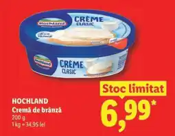 Lidl HOCHLAND Cremă de brânză Ofertă