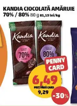 Penny Kandia Ciocolată Amăruie 70-80% Ofertă