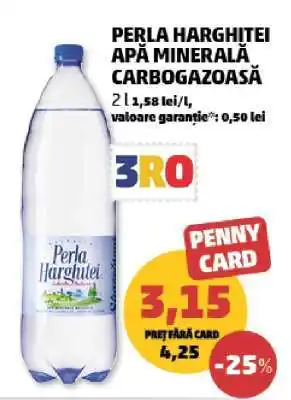 Penny PERLA HARGHITEI APĂ MINERALĂ CARBOGAZOASĂ Ofertă