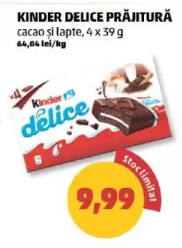 Penny KINDER DELICE PRĂJITURĂ Ofertă