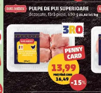 Penny Pulpe de pui superioare Ofertă