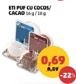 Penny ETI PUF CU COCOS/CACAO 16 g/18 g Ofertă