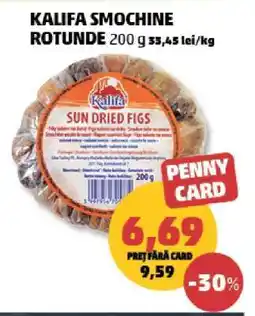 Penny KALIFA SMOCHINE ROTUNDE Ofertă
