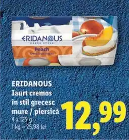 Lidl ERIDANOUS Iaurt cremos în stil grecesc mure / piersică Ofertă