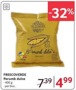 Selgros FRESCOVERDE Porumb dulce Ofertă