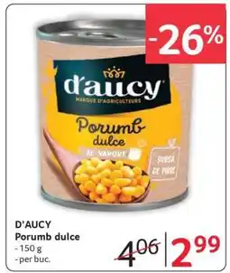Selgros D’AUCY Porumb dulce Ofertă