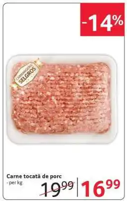 Selgros Carne tocată de porc Ofertă